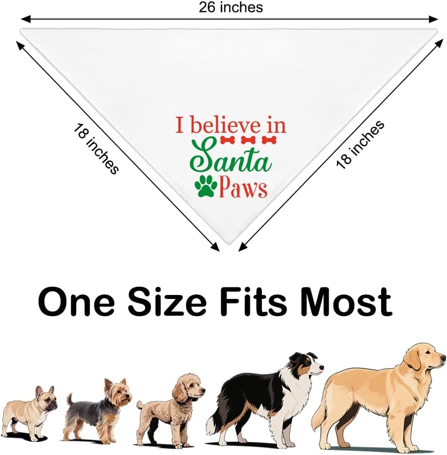 I Believe in Santa Paws White Dog Bandana, Christmas Birthday Gifts for Dog Owner Lover, Cute Puppy Scarf Photo Shoot for Holiday Party, Christmas Costume for Festive Celebration