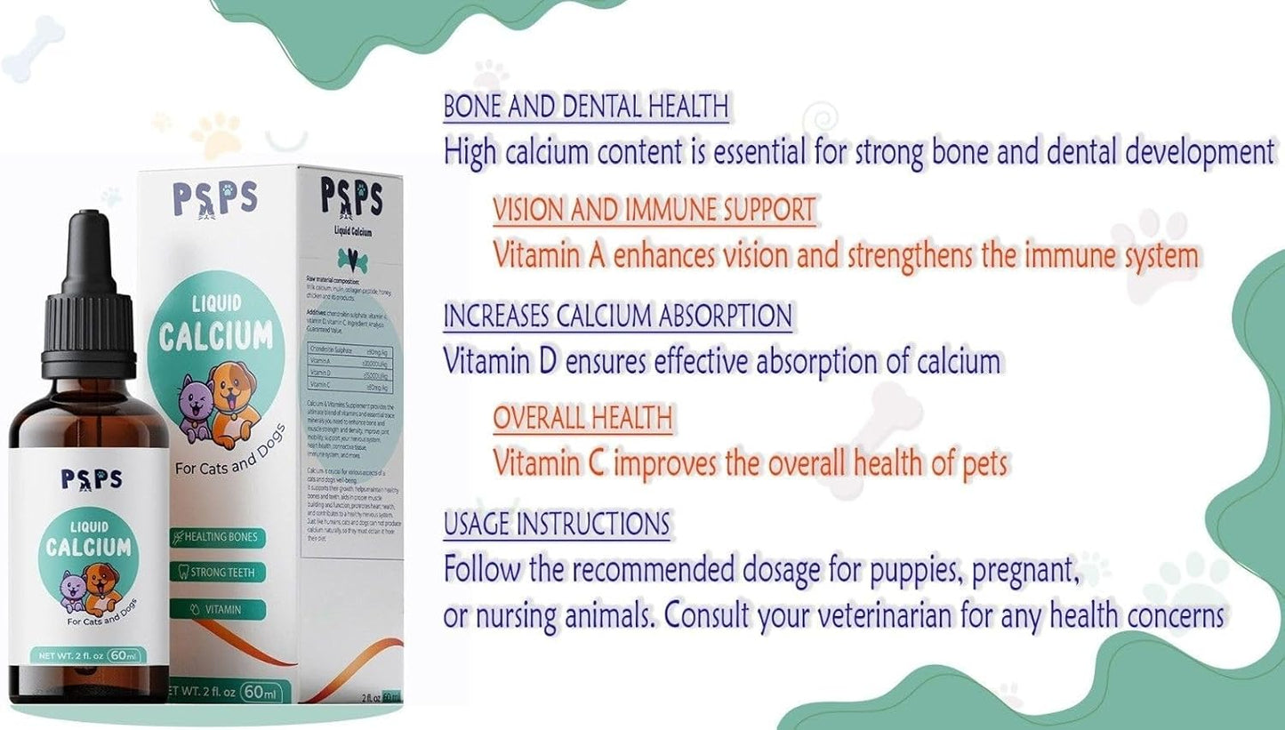 Calcium Liquid for Dogs & Cats - Multivitamin for Dog - Calcium for Dogs - Fortified Vitamins A, C & D - Bone & Teeth Health, Immune Support, and Overall Pet Wellness – 2 Fl. Oz.
