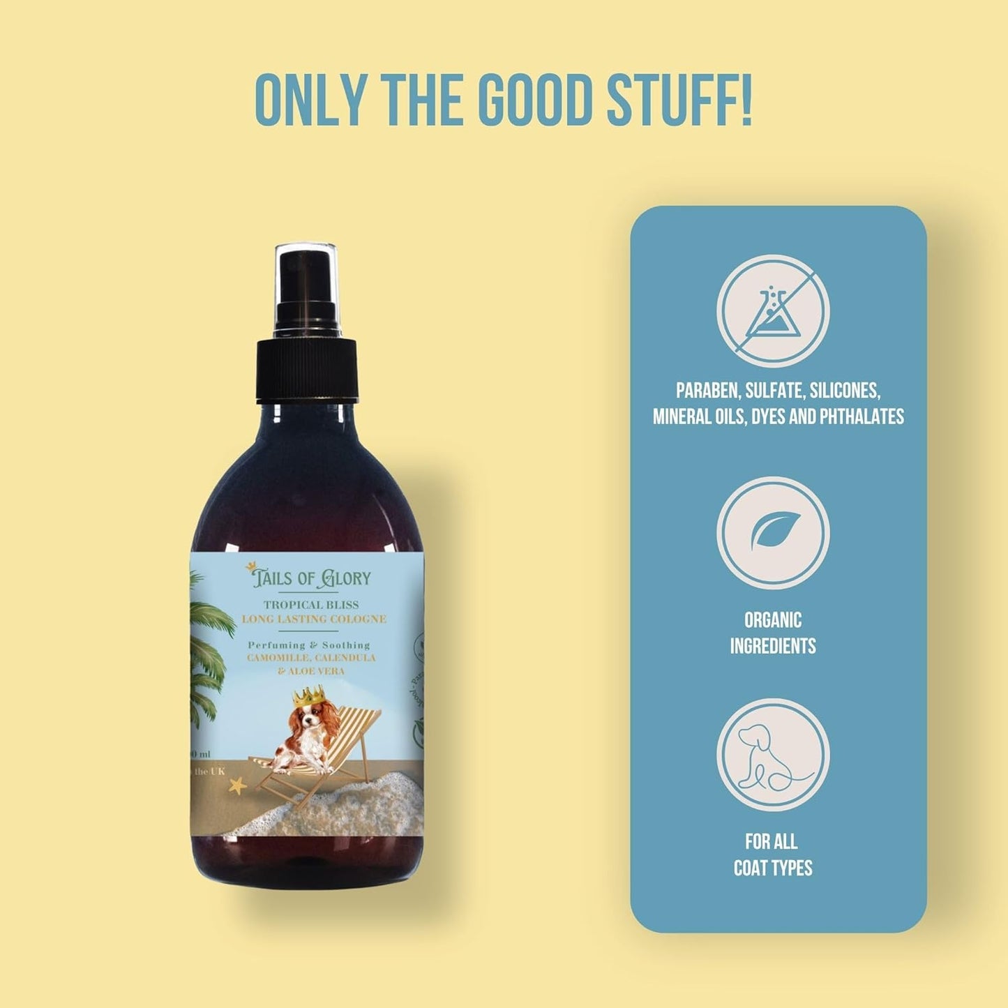 The 100% Natural Dog Cologne Spray - Tropical Bliss Dog Perfume - Calming- Vegan - Chamomile, Calendula & Aloe Vera calming - Pet Deodorizing Spray - Made in the UK - 10 Fl Oz