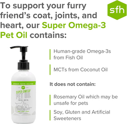 SFH Super Omega 3 + MCT Pet Oil | Fish Oil + Coconut Oil | for All Pets | Increases Energy, Supports Skin, Coat, Joint, Heart, and Immune System Health | Liquid Form Easy to Dispense (8 oz)