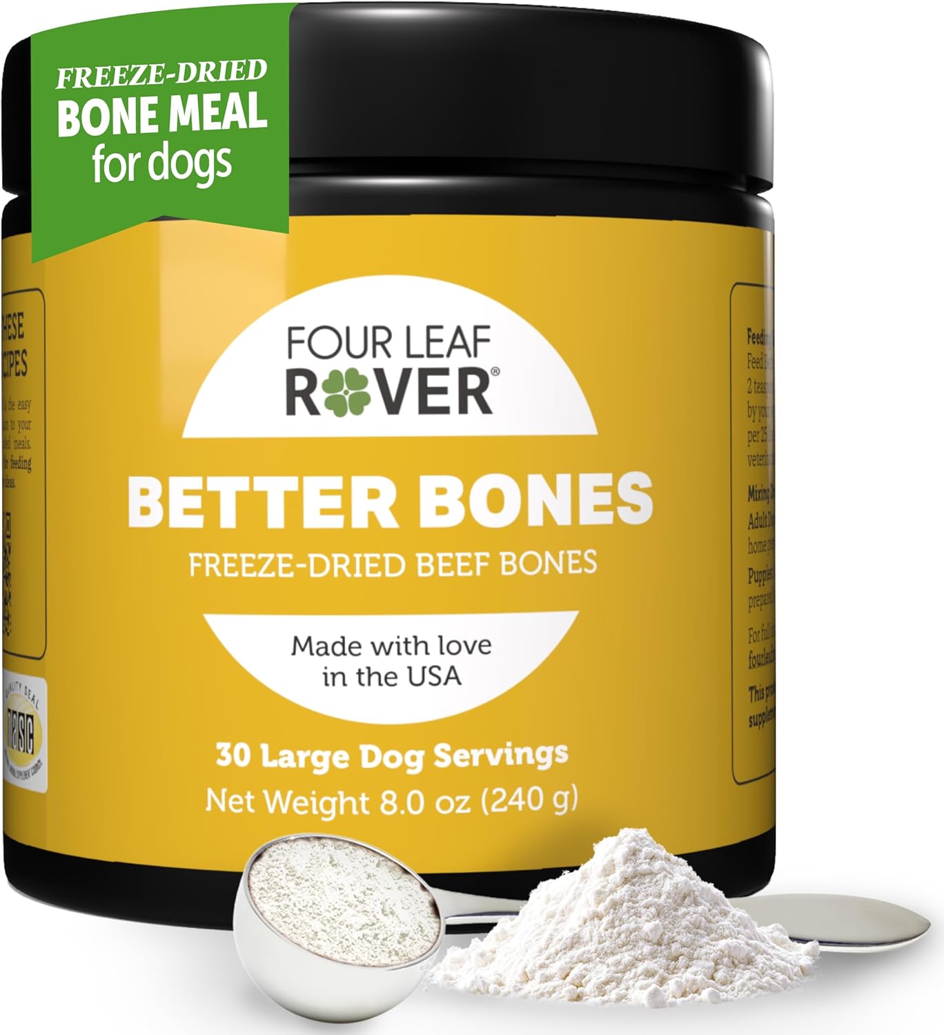 Four Leaf Rover Better Bones Bone Meal for Dogs - Dog Calcium Supplement for Healthy Joints, Teeth, & Bones - from 100% Grass-Fed New Zealand Beef Bone