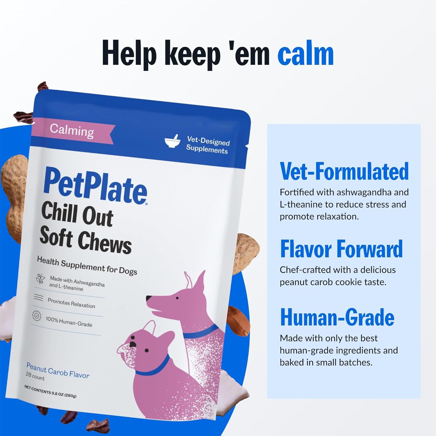 PetPlate Chill Out Soft Chews, Calming and Relaxation Support Supplement for Dogs, Organic and Human-Grade Ingredients, Includes Ashwagandha & L-theanine, Pet Supplies (Pack of 1, 9.8 Ounce)
