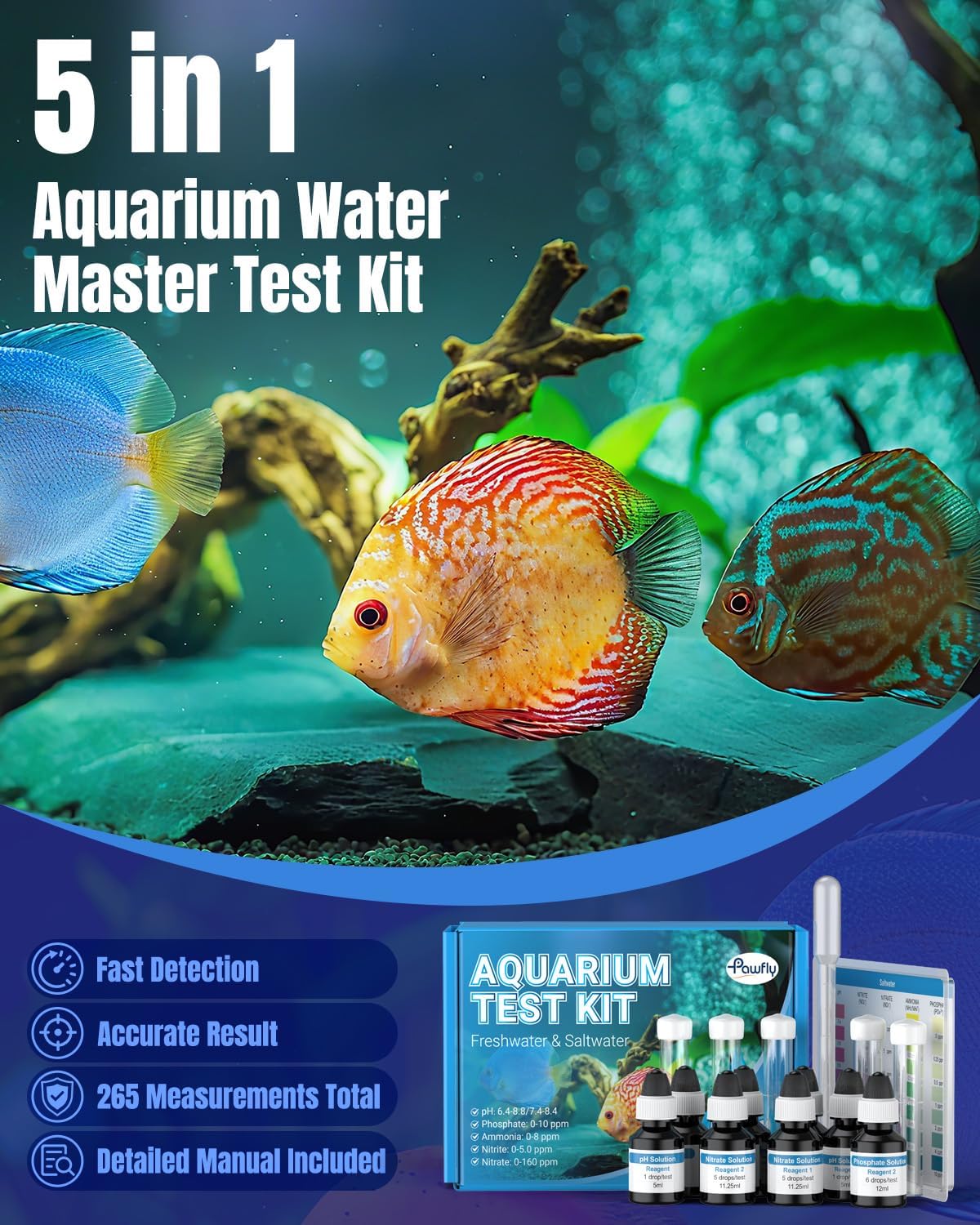 Pawfly 5 in 1 Aquarium Water Master Test Kit, Aquarium Water Test Kit Fish Tank Water Testing Kit for pH Nitrite Nitrate Ammonia & Phosphate, Aquarium Test Kit for Freshwater & Saltwater Fish Tanks