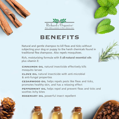 Richard’s Organics Flea and Tick Shampoo for Dogs – 100% All-Natural Actives Kills Fleas, Ticks and Repels Mosquitos – Gentle, Won’t Dry Skin, Great Smelling Essential Oils (12oz bottle),FG00440