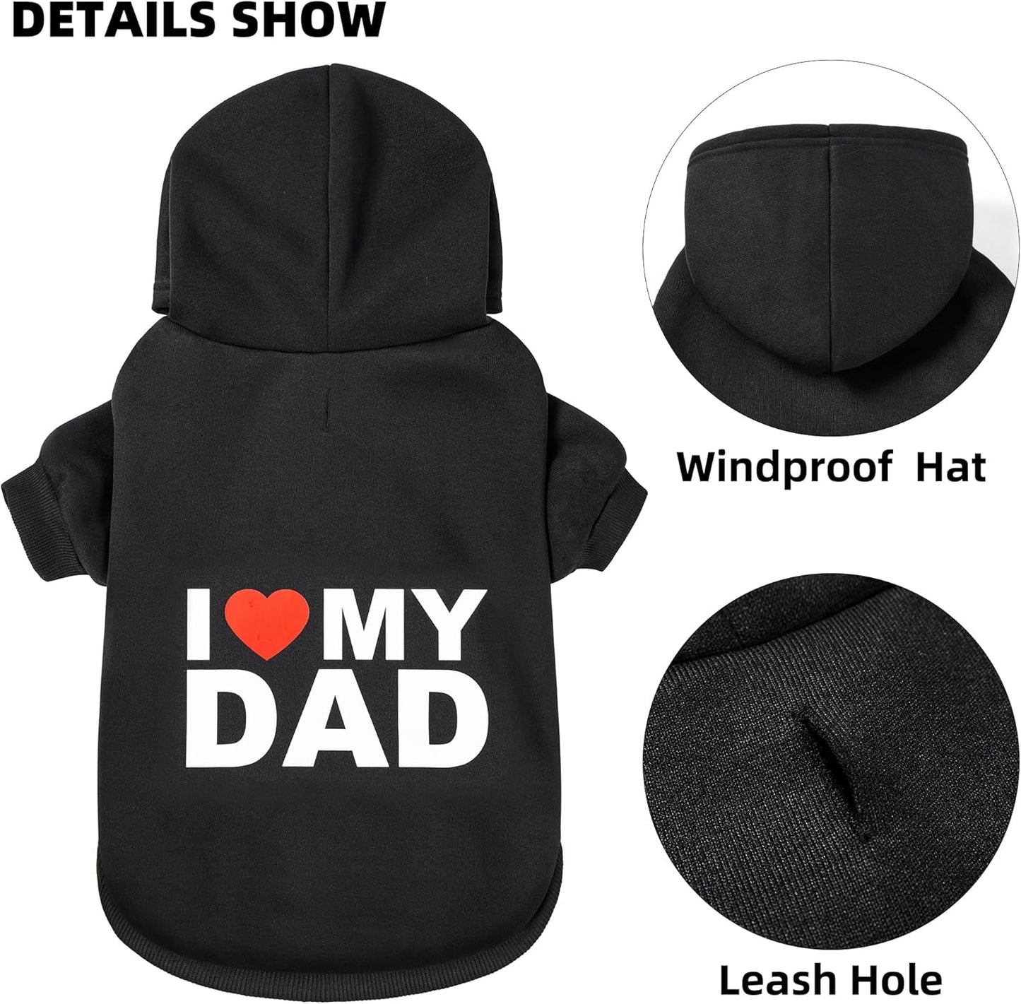 GreenJoy Dog Sweater Dog Hoodie Cold Weather Dog Coat Hooded Sweatshirt for Puppies,Cats, Small Medium Large Dogs (Medium, Black (I Love My Dad))