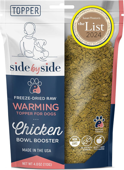 Side by Side Chicken Bowl Booster - Warming Freeze-Dried Dog Food Topper for All Breeds - Made with Nutrients & Whole Raw Foods Toppers for Dogs - No Artificial Additives or Fillers (4 oz, 2-Pack)