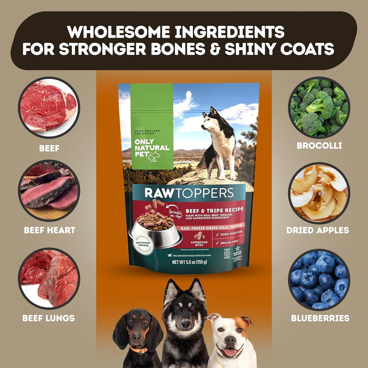 Only Natural Pet Raw Toppers Freeze Dried Beef and Tripe Recipe - Protein Packed, Great Tasting Freeze Dried Raw Food Topper for Dogs - 5.5 OZ Bag 2 Pack (B)