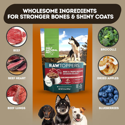 Only Natural Pet Raw Toppers Freeze Dried Beef and Tripe Recipe - Protein Packed, Great Tasting Freeze Dried Raw Food Topper for Dogs - 5.5 OZ Bag 2 Pack (B)