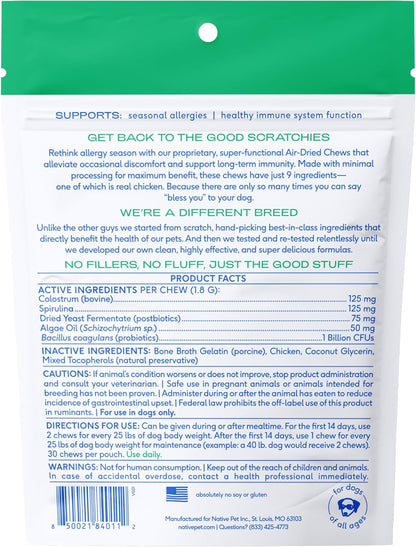 Native Pet Dog Allergy Chews - Dog Allergy Relief with Probiotics and Colostrum for Itchy Skin Relief to Support Seasonal Allergy and Healthy Immune System - All Natural Anti-Histamine - 30 Chews