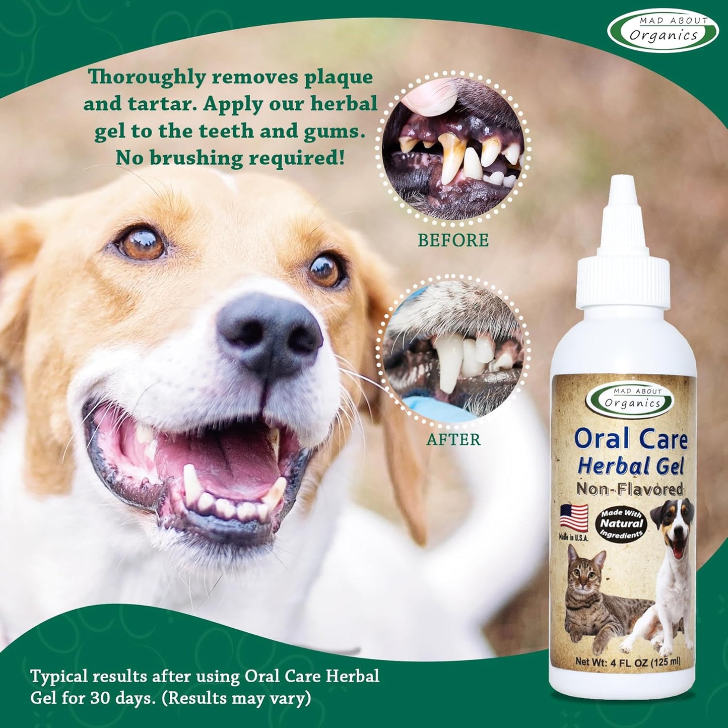 Daily Oral Care Herbal Gel for Dogs & Cats - Non-Flavored, Fast-Acting Plaque & Tartar Remover, Naturally Freshens Breath, Easy to Apply for Complete Dental Care, 4oz Bottle