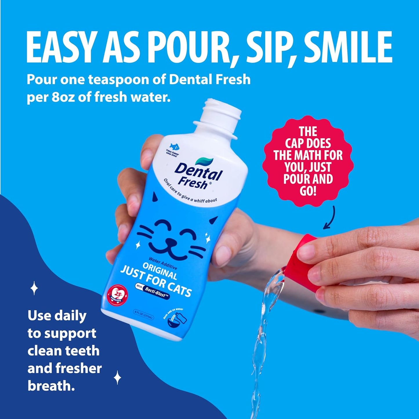 Dental Fresh Cat Water Additive, Tuna Flavor Dental Care – Easy Oral Care, Cleaner Teeth, Fresh Breath and Tartar Support for Cats