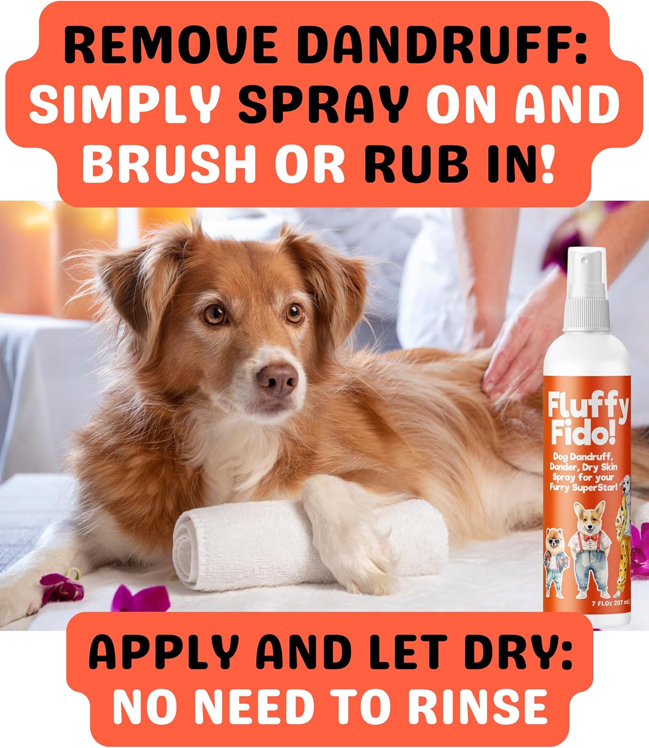 Dog Dandruff Treatment & Dry Skin Relief Dog Spray - Fluffy Fido Unscented No Rinse Pet Dander Spray with Vitamin B, Omega 3 & 6 & Honey Extract - 7 fl. oz.