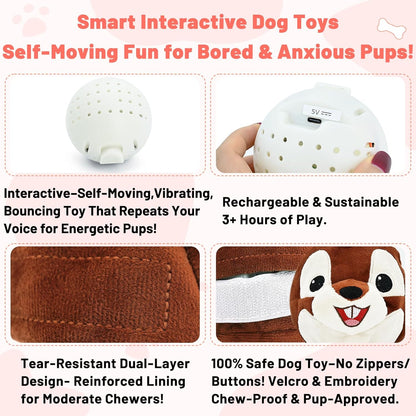 Interactive Dog Toys - Auto Bounce, Move & Vibrate with Sound, Talking Squirrel Puppy Toy for Small Medium Large Dogs, Rechargeable Durable Toy for Anxiety Relief, Boredom & Indoor Play