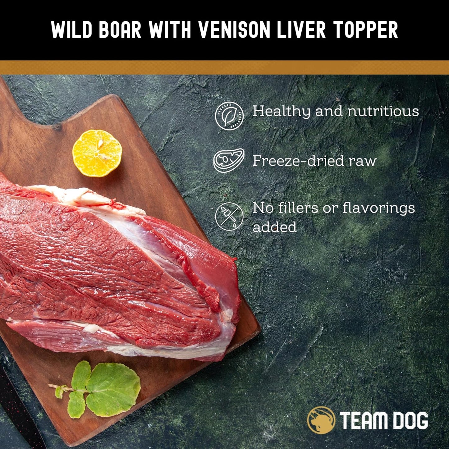 Team Dog Freeze Dried Raw Dog Food Topper | Wild Boar & Venison Liver Dog Food Seasoning | Wet & Dry Dog Food Toppers for Picky Eaters | 5 Oz