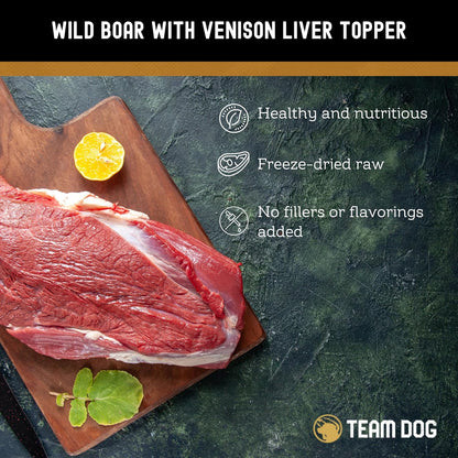 Team Dog Freeze Dried Raw Dog Food Topper | Wild Boar & Venison Liver Dog Food Seasoning | Wet & Dry Dog Food Toppers for Picky Eaters | 5 Oz